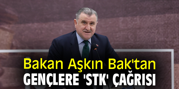 Bakan Aşkın Bak'tan gençlere 'STK' çağrısı