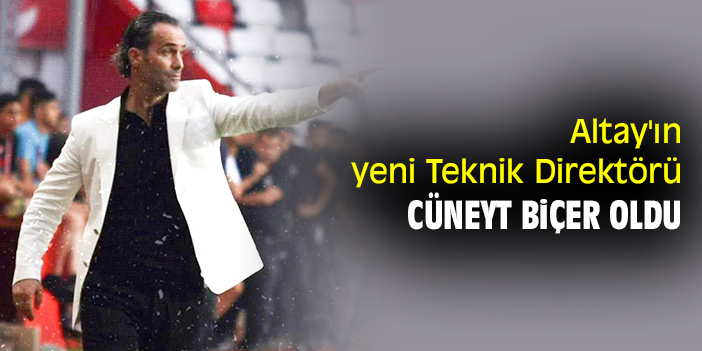 Altay'ın yeni Teknik Direktörü Cüneyt Biçer oldu