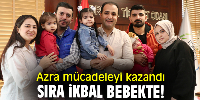 Azra mücadeleyi kazandı sıra İkbal bebekte!