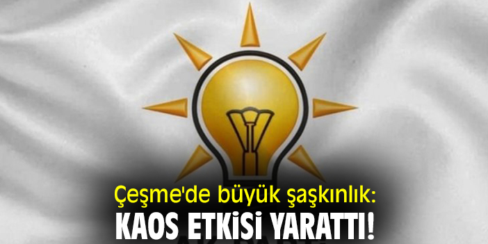 Çeşme'de büyük şaşkınlık: Kaos etkisi yarattı!