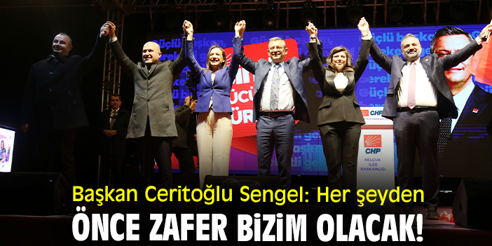Başkan Ceritoğlu Sengel: Her şeyden önce zafer bizim olacak!