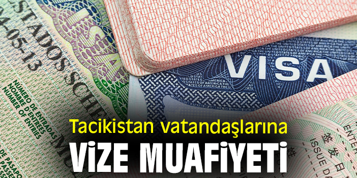 Tacikistan vatandaşlarına vize muafiyeti