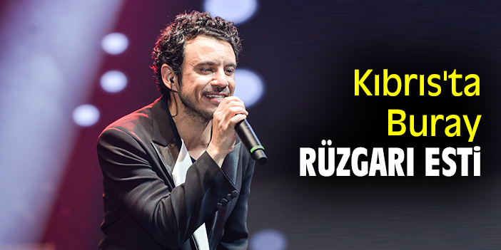 Kıbrıs'ta Buray rüzgarı esti