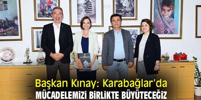 Başkan Kınay: Karabağlar’da mücadelemizi birlikte büyüteceğiz
