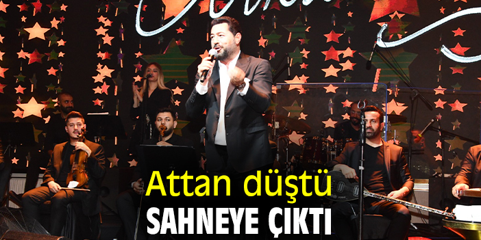 Attan düştü sahneye çıktı