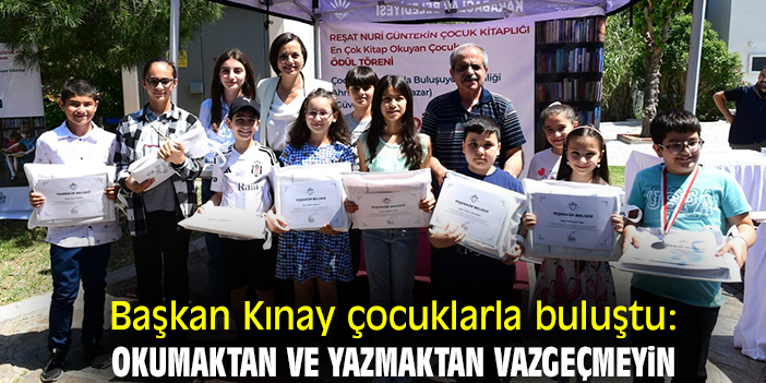 Başkan Kınay çocuklarla buluştu: Okumaktan ve yazmaktan vazgeçmeyin