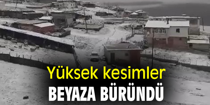 Yüksek kesimler beyaza büründü