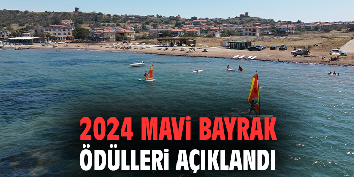 2024 Mavi Bayrak Ödülleri açıklandı