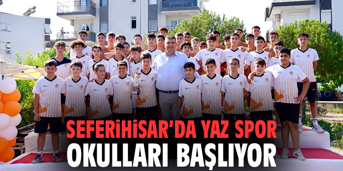 Seferihisar’da yaz spor okulları başlıyor