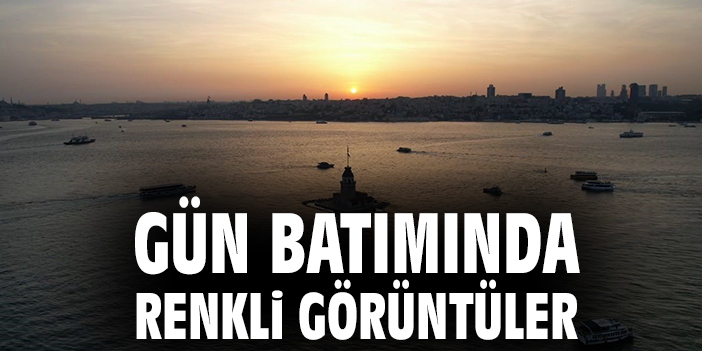 Gün batımında renkli görüntüler