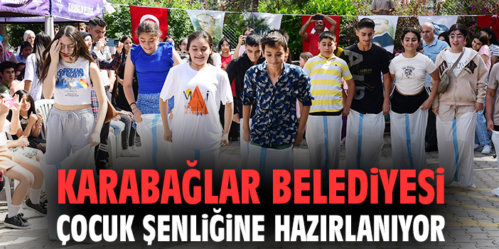 Karabağlar Belediyesi çocuk şenliğine hazırlanıyor