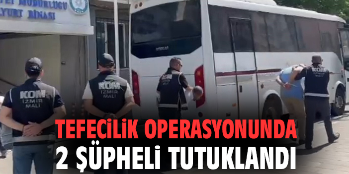 Tefecilik operasyonunda 2 şüpheli tutuklandı