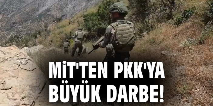 MİT'ten PKK'ya büyük darbe!