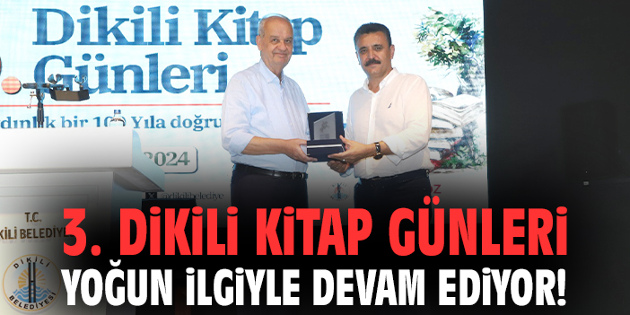3. Dikili Kitap Günleri yoğun ilgiyle devam ediyor!