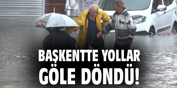 Başkentte yollar göle döndü!