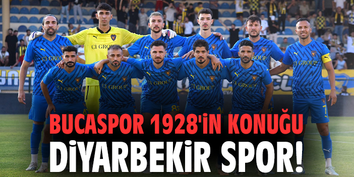 Bucaspor 1928'in konuğu Diyarbekir Spor!