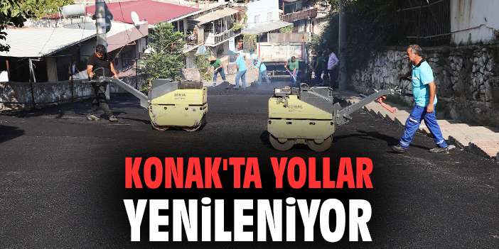 Konak'ta yollar yenileniyor