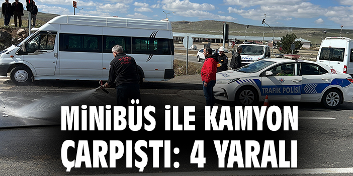 Minibüs ile kamyon çarpıştı: 4 yaralı