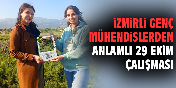 İzmirli genç mühendislerden anlamlı 29 Ekim çalışması