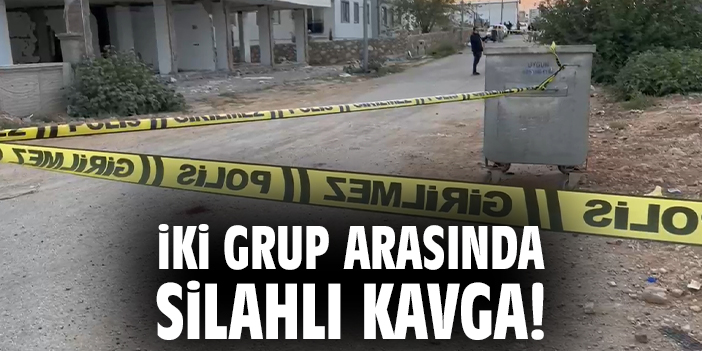 İki grup arasında silahlı kavga!
