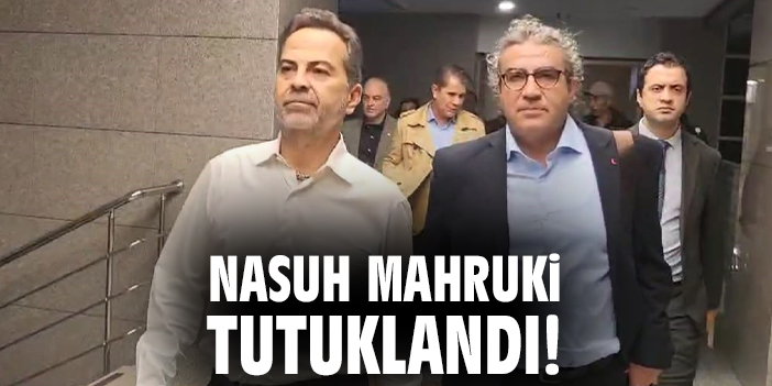 Nasuh Mahruki tutuklandı!