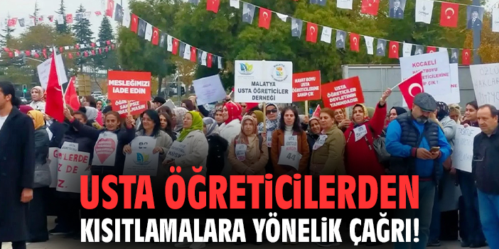 Usta öğreticilerden kısıtlamalara yönelik çağrı!