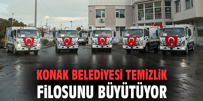 Konak Belediyesi temizlik filosunu büyütüyor