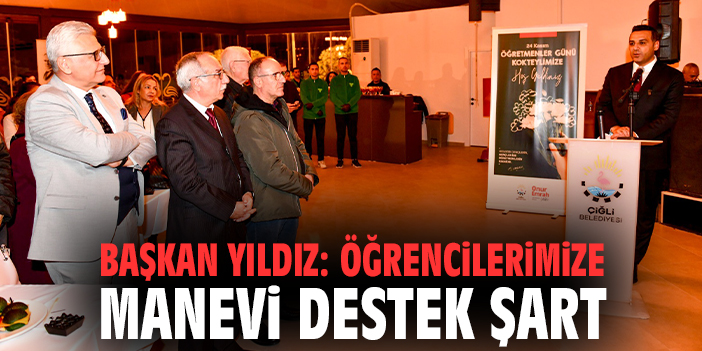 Başkan Yıldız: Öğrencilerimize manevi destek şart