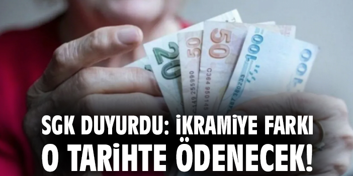 SGK duyurdu: İkramiye farkı o tarihte ödenecek!