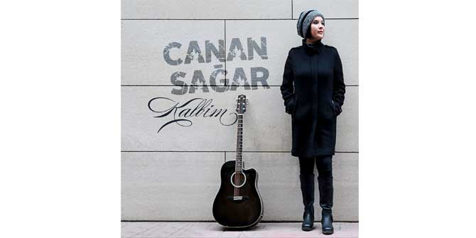 Canan Sağar'dan yeni albüm: "Kalbim"