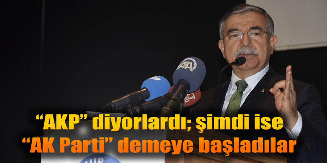 "AKP" diyorlardı, şimdi ise "AK Parti" demeye başladılar