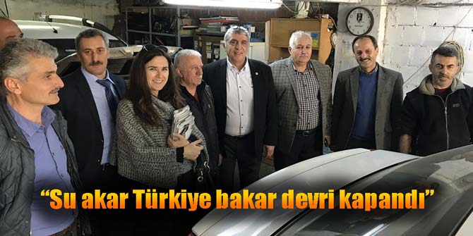 AK Partili Kalkan: "Su akar Türkiye bakar devri kapandı"