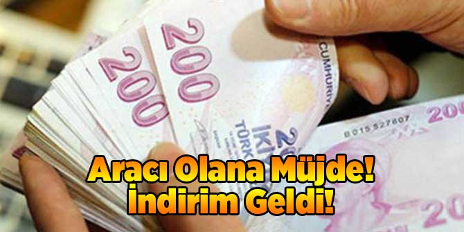 Aracı Olana Müjde! İndirim Geldi!