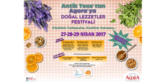 Agora'da “Antik Teos’tan Agora’ya Doğal Lezzetler Festivali"