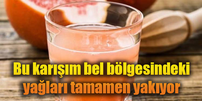 Bu karışım bel bölgesindeki yağları tamamen yakıyor