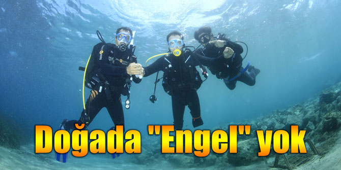 Doğada "Engel" yok projesi