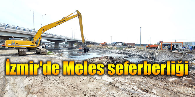 İzmir'de Meles seferberliği