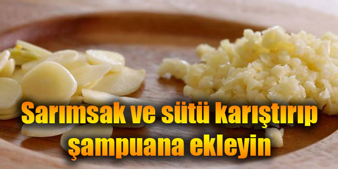 Sarımsak ve sütü karıştırıp şampuana ekleyin