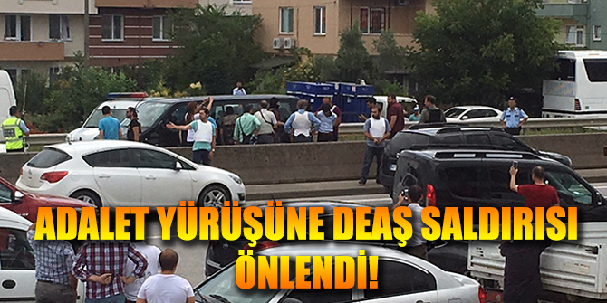 Adalet Yürüşüne Deaş Saldırısı!