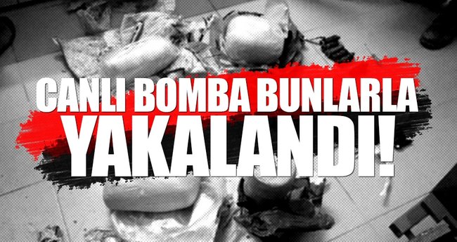 canlı bomba yakalandı