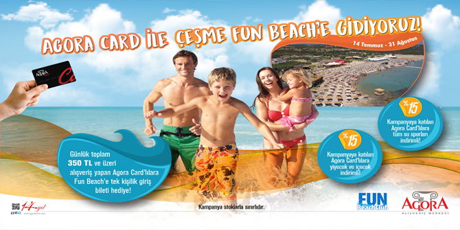 Yaz Keyfine Keyif Katmak İsteyenler  Agora Card ile Fun Beach’e Gidiyor!