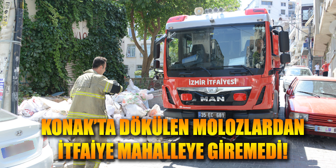 Konak'ta Kaldırılmayan Molozlardan İtfaiye Sokağa Giriş Yapamadı