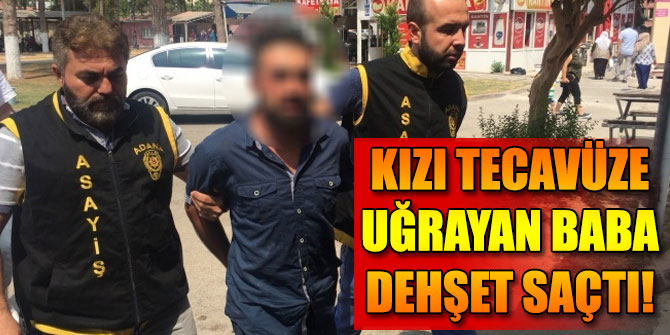 Kızı tecavüze uğrayan baba tecavüzcüyü öldürdü