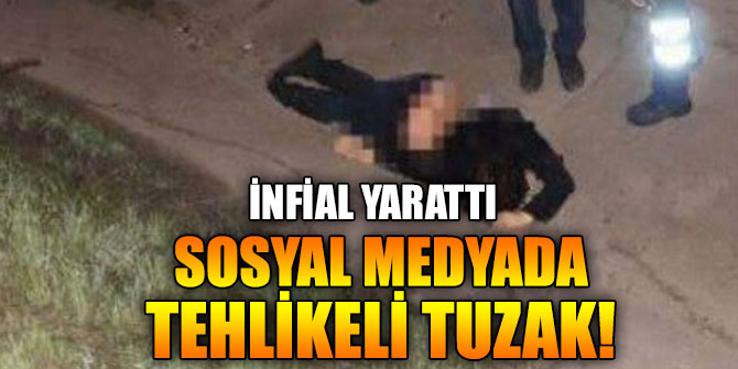 Sosyal medyada tehlikeli tuzak! İnfial  yarattı