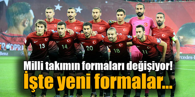 Milli takımın formaları değişiyor! İşte yeni formalar…