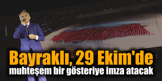 Bayraklı, 29 Ekim'de muhteşem bir gösteriye imza atacak