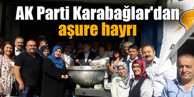 AK Parti Karabağlar'dan aşure hayrı