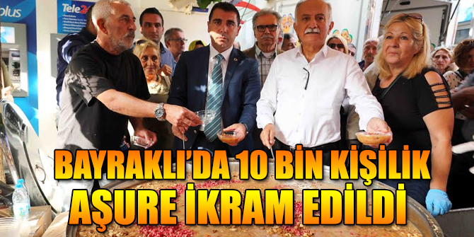 Bayraklı’da 10 bin kişilik aşure ikram edildi