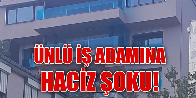Ünlü iş adamına haciz şoku