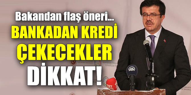 Bankadan kredi çekecekler dikkat!